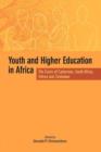 Image for Youth and higher education in Africa  : the cases of Cameroon, South Africa, Eritrea and Zimbabwe