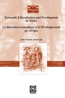 Image for Economic Liberalisation and Development in Africa