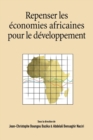 Image for Repenser Les Economies Africaines Pour Le Developpement