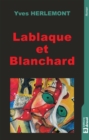 Image for Lablaque et Blanchard: Roman psychologique