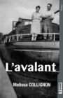 Image for L&#39;Avalant: Roman regional