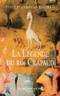 Image for La Legende Du Roi Crapaud