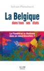 Image for La Belgique Dans Tous Ses Etats