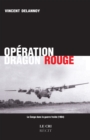 Image for Operation Dragon Rouge
