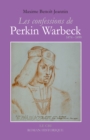 Image for Les Confessions De Perkin Warbeck: Roman Historique