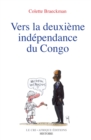 Image for Vers La Deuxieme Independance Du Congo