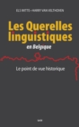 Image for Les Querelles Linguistiques En Belgique