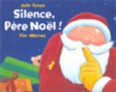 Image for Silence Pere Noel