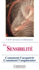 Image for La Sensibilite Radiesthesique: Comment L&#39;acquerir, Comment L&#39;augmenter