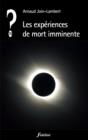 Image for Les Experiences De Mort Imminente