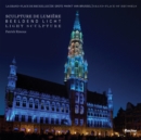 Image for Grand-place of Brussels  : light sculptures