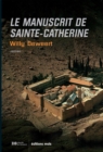 Image for Le Manuscrit De Sainte-catherine: Thriller Mystique