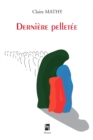 Image for Derniere Pelletee