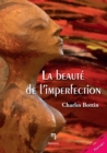 Image for La Beaute De L&#39;imperfection