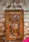 Image for La solitude des tabernacles: Un roman epistolaire poignant