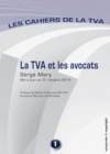 Image for La Tva Et Les Avocats: Les Cahiers De La Tva (Belgique)