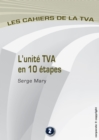 Image for L&#39;unite Tva En 10 Etapes: Les Cahiers De La Tva (Belgique)