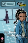 Image for Un Frere Tombe Du Ciel: Une Histoire Pour Les Enfants De 10 a 13 Ans