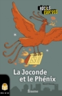 Image for La Joconde Et Le Phenix: Une Histoire Pour Les Enfants De 10 a 13 Ans