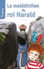 Image for La Malediction Du Roi Harald: Une Histoire Pour Les Enfants De 8 a 10 Ans