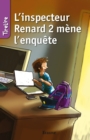 Image for L&#39;inspecteur Renard 2 Mene L&#39;enquete: Une Histoire Pour Les Enfants De 8 a 10 Ans