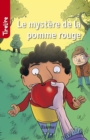 Image for Le Mystere De La Pomme Rouge: Une Histoire Pour Les Enfants De 8 a 10 Ans