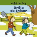 Image for Drole De Tresor: Une Histoire Pour Lecteurs Debutants (5-8 Ans)