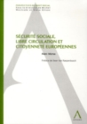 Image for Securite Sociale, Libre Circulation Et Citoyennete Europeennes