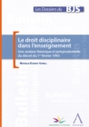 Image for Le Droit Disciplinaire Dans L&#39;enseignement: Une Analyse Theorique Et Jurisprudentielle Du Decret Du 1er Fevrier 1993