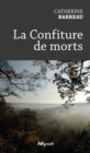 Image for La Confiture De Morts