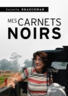 Image for Mes carnets noirs