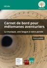 Image for Carnet de bord pour melomanes aventuriers