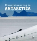 Image for Mountaineering in Antarctica  : climbing in the frozen south
