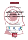 Image for Anciens et nouveaux plurilinguismes: Actes de la Table Ronde du Moufia