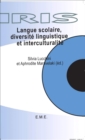 Image for Langue scolaire, diversite linguistique et interculturalite