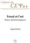 Image for Freud et l&#39;art: Enjeux epistemologiques