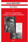 Image for Oeuvres (Tome I): Sciences et linguistique, langues et double articulation