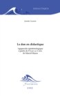 Image for Le don en didactique: Approche epistemologique a partir de l&#39;Essai sur le don de Marcel Mauss