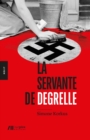 Image for La Servante de Degrelle