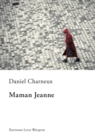 Image for Maman Jeanne: Un roman touchant