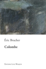 Image for Colombe: Un roman sensible