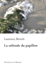 Image for La solitude du papillon: Un roman doux et emouvant