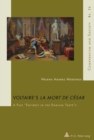 Image for Voltaire&#39;s &quot;La Mort de Cesar&quot; : A Play &quot;Entirely in the English Taste&quot;?