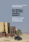 Image for New Medinas: Vers Des Villes Nouvelles Durables ?