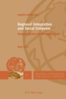 Image for Regional Integration and Social Cohesion : Perspectives from the Developing World