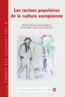 Image for Les Racines Populaires De La Culture Europaeenne