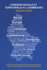 Image for Cohaesion Sociale Et Territoriale Au Luxembourg : Regards Croisaes