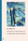 Image for Violence Et Vaeritae Dans Les Littaeratures Francophones