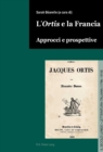 Image for L&#39;«Ortis» E La Francia : Approcci E Prospettive