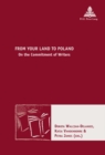 Image for From Your Land to Poland : On the Commitment of Writers